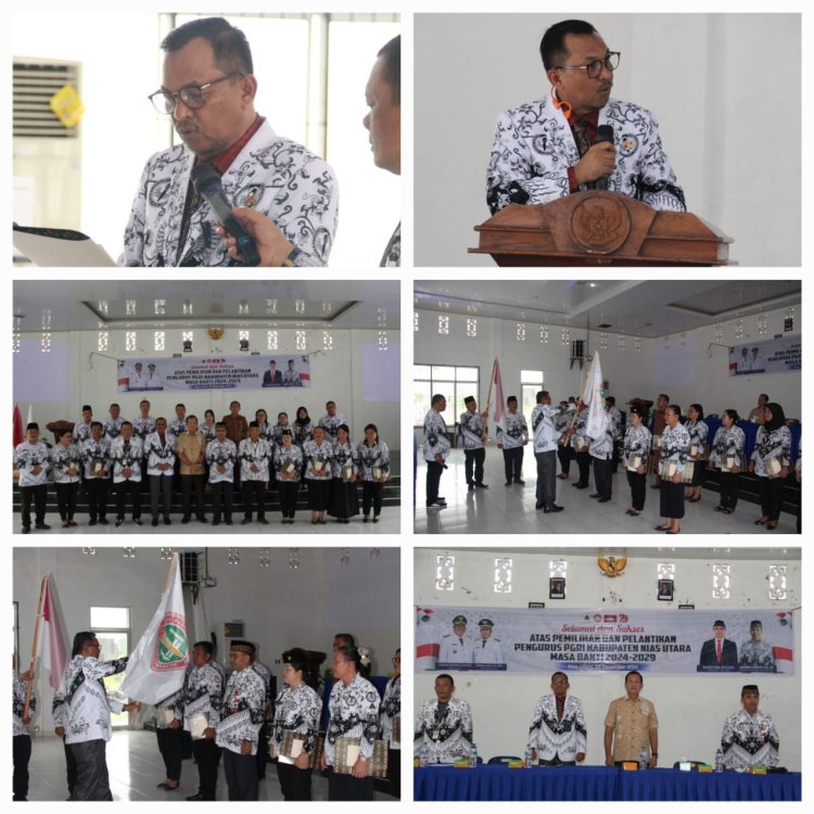 Lantik Pengurus PGRI Nias Utara, Ilyas Sitorus Tekankan Pentingnya Kekompakan dan Kemajuan Teknologi