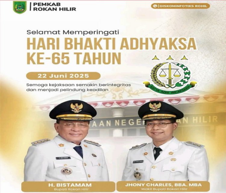 Pemkab Rohil Apresiasi Kejaksaan di Hari Bhakti Adhyaksa 2025