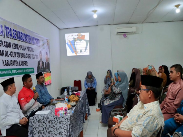 Bupati Kampar Apresiasi ToT Guru TKA-TPA, Tegaskan Kampar Lumbung Qori dan Qoriah Riau