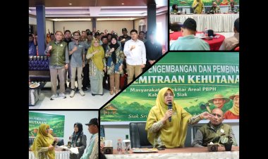 Bupati Siak Tegaskan KTH Butuh Pendampingan