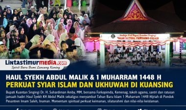 Haul Syekh Abdul Malik dan 1 Muharram 1448 H Perkuat Syiar Islam di Kuansing
